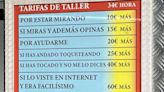 “Si has andando toqueteando, 25 euros más”: el cartel viral con los precios de un taller