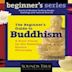 Beginner's Guide to Buddhism