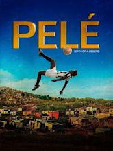 Pelé: Birth of a Legend