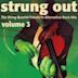 Strung Out: The String Quartet Tribute to Alternative Rock Hits, Vol. 3