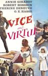 Vice and Virtue