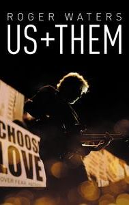 Roger Waters: Us + Them