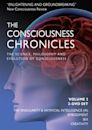 The Consciousness Chronicles Vol. 2