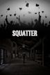 Squatter | Drama