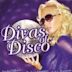 Divas of Disco