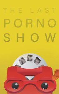 The Last Porno Show