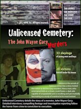 Buy Unlicensed Cemetery: The John Wayne Gacy Murders Online at ...