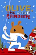 Olive, The Other Reindeer (1999) — The Movie Database (TMDB)
