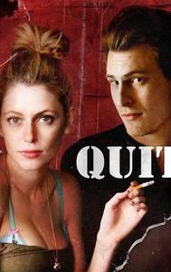 Quit