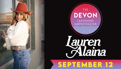 Lauren Alaina to headline 95Q fan appreciation concert at Devon Lakeshore