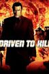 Driven to Kill – Zur Rache verdammt