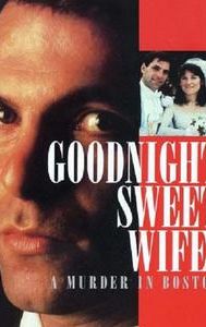 Good Night, Sweet Wife: A Murder in Boston