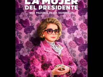 Película: "La mujer del presidente"