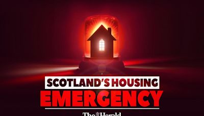 Herald launches investigative series on Tuesday into Scotland's housing emergency