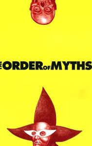 The Order of Myths