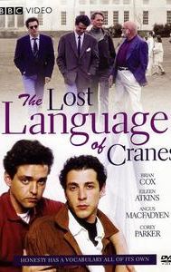 The Lost Language of Cranes