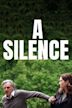 A silence