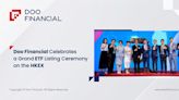 Doo Financial 成功舉行香港交易所 ETF 上市敲鐘儀式