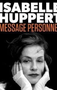 Isabelle Huppert, message personnel