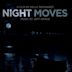 Night Moves [Original Soundtrack]