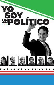 Yo Soy Un Político