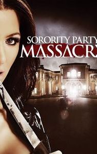 Sorority Party Massacre