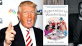 The gay author of the smash book 'Apprentice in Wonderland' on the dangers and deficiencies of Donald Trump