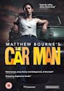 Matthew Bourne's the Car Man 2015