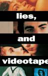 Sex, Lies, and Videotape