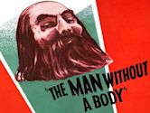 The Man Without a Body