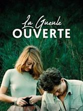 La Gueule ouverte