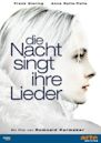 Die Nacht singt ihre Lieder