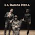 La danza nera