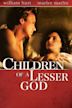 Children of a Lesser God