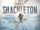 Shackleton: The Greatest Story of Survival