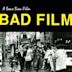 Bad Film