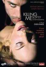 Killing Me Softly (film)