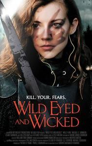 Wild Eyed and Wicked