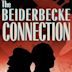 The Beiderbecke Connection