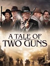 A Tale of Two Guns