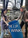 R.I.P. Van Winkle