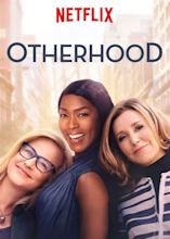 Otherhood - Where to Watch and Stream - TV Guide