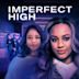 Imperfect High