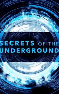 Secrets of the Underground