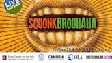 Squonk’s Brouhaha: A Joyful Outdoor Spectacle