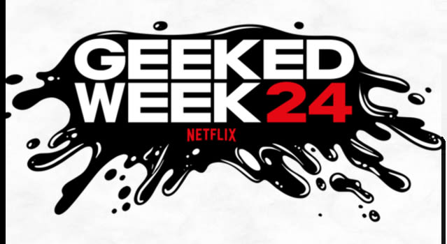 Netflix’s Geeked Week 2024 Date Set in Video Trailer