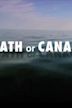 Death or Canada