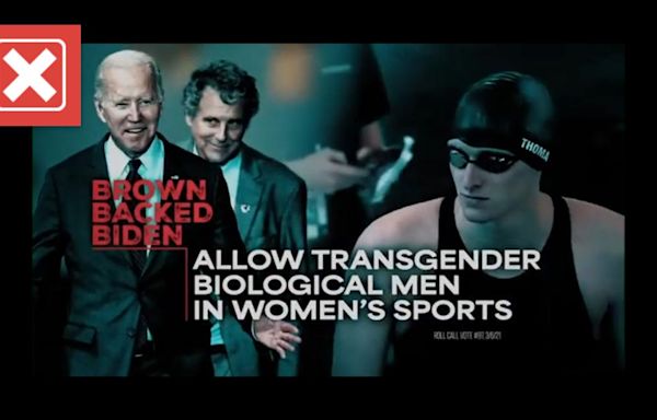 Sherrod Brown didn't vote to let transgender biological men participate in women’s sports, or support puberty blockers & sex change surgery for minors