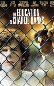 The Education of Charlie Banks