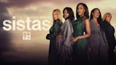 How to watch BET’s ‘Sistas’ season 7 marathon ahead of next week’s new episode premiere